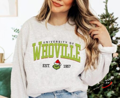 Whoville University Est 1957 Grinch Santa Sweatshirt