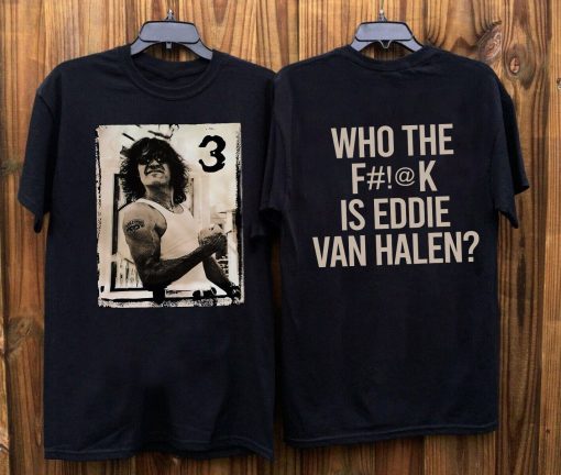 1998 Who The Is Eddie Van Halen T-Shirt