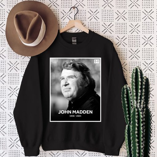 2021 Rest In Peace John Madden Sweatshirt