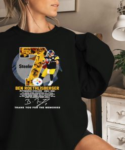 7 Ben Roethlisberger 2004-2021 Thank You For The Memories Sweatshirt