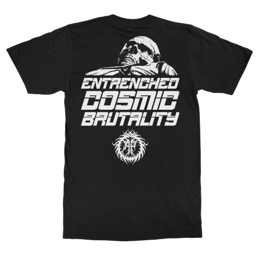 Abominable Putridity Entrenched Cosmic Brutality T-Shirt