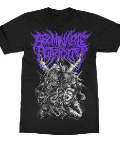 Abominable Putridity The Anomalies Of Artificial Origin T-Shirt