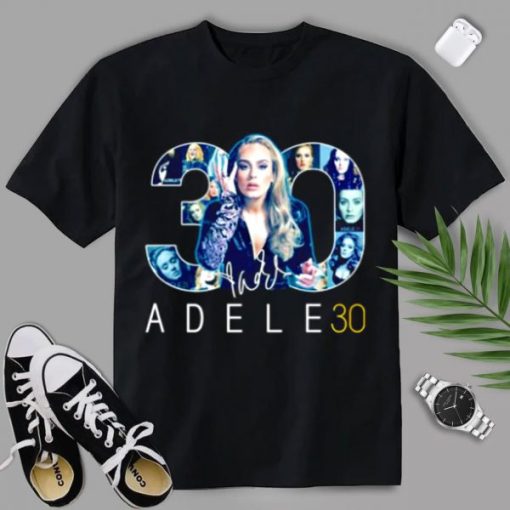 Adele 30 Signature T-Shirt Gift Lover Fans