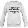 Air Force Dd-214 Alumni Dd214 Military Veteran Shirt