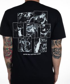 All Else Failed Only Getting Older T-Shirt