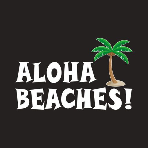 Aloha beaches – T-shirt