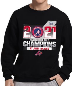 Atlanta Braves Champions World Series 2021 Shirt Gift For Fan