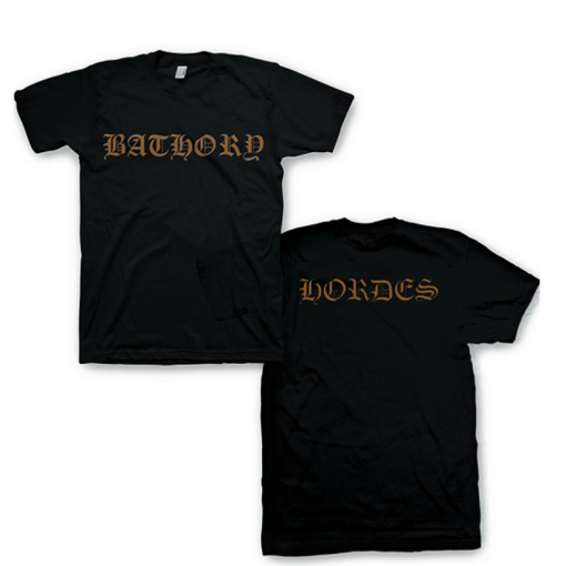 Bathory Hordes T-Shirt