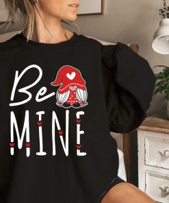 Be Mine Gnome Valentines Day Shirts Gift For Woman