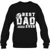 Best Dad Ever Dallas Football Fans Cowboys Father’s Day Gift Shirt