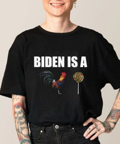 Biden Is A Cock Sucker Tee Shirt