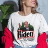 Biden The Quicker Fucker Upper Joe Shirt