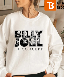 Billy Joel In Concert Classic Rock Music Legend Fan Sweatshirt