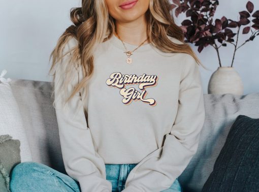 Birthday Girl Party Sweatshirt Cute Gift For Her