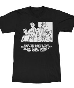 Black Label Society Comedy Powertools T-Shirt