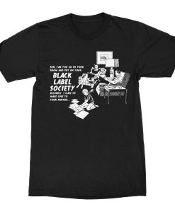 Black Label Society Comedy Room T-Shirt