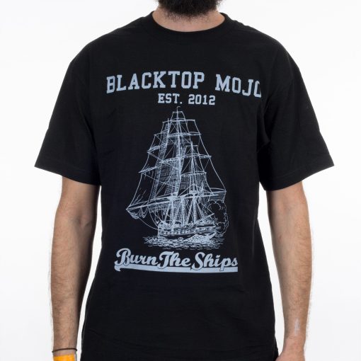 Blacktop Mojo Burn The Ships T-Shirt