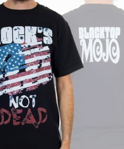 Blacktop Mojo Rock’s Not Dead T-Shirt