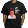 Bob Saget My Dog Licked Balls Shirt