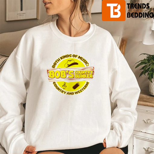 Bob’s Country Bunker Both Kind Of Music Sweatshirt