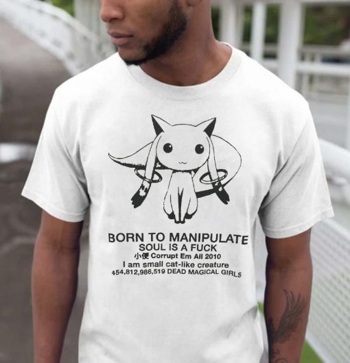 Born To Manipulate Shirt