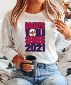 Braves World Series 2021 Atlanta Sweatshirt