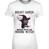 Breast Cancer Messed With The Wrong Witch Black Cat Funny Shirt
