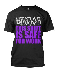 Brojob SFW T-Shirt