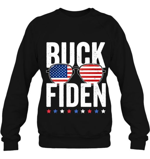 Buck Fiden And His Mandates Funny Pro America Usa Flag Fjb Shirt