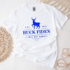 Buck Fiden Shirt Anti Biden