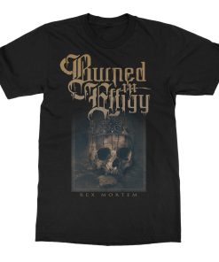 Burned In Effigy Rex Mortem T-Shirt