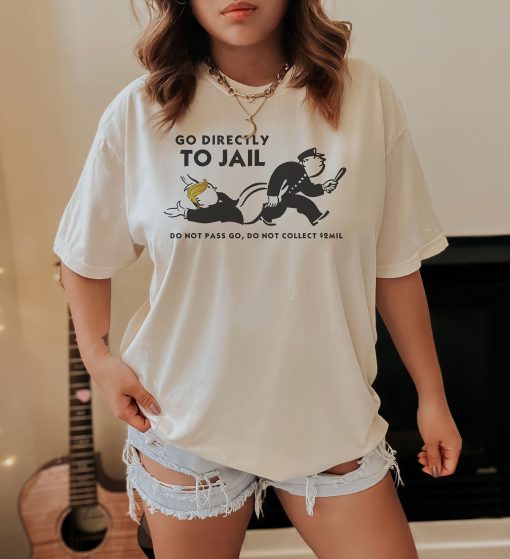COMFORT COLORS Go To Jail Shirt
