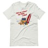 Call My School Tell Them I Died ShortSleeve Unisex T-Shirt