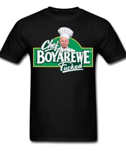 Chef BoyAreWe Fucked Anti Biden Funny T-Shirt