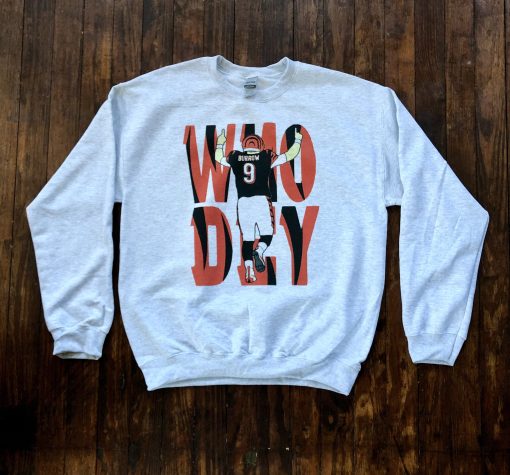 Cincinnati Burrow Who Dey Sweatshirt For Men Women