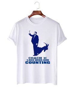 Coach K 1000 1K Wins And Counting Shirt