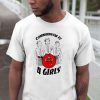 Communism is 4 Girls Shirt