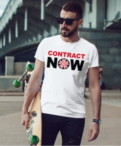 Contract Now Shirt