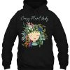 Crazy Plant Lady Green Thumb Earth Eco Friendly Hoodie