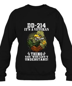 DD-214 It’s A Veteran Thing You Wouldn’t Understand Shirt