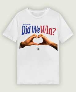 Damar Bills Did We Win Shirt