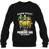 Damn Right I Am A Packers Fan Now And Forever Green Bay Sweatshirt