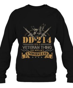 Dd-214 A Veteran Thing Tee Shirt