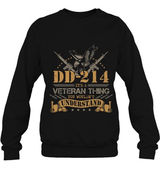 Dd-214 A Veteran Thing Tee Shirt