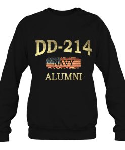 Dd-214 Navy Alumni Veteran Retired Military Gift Shirt