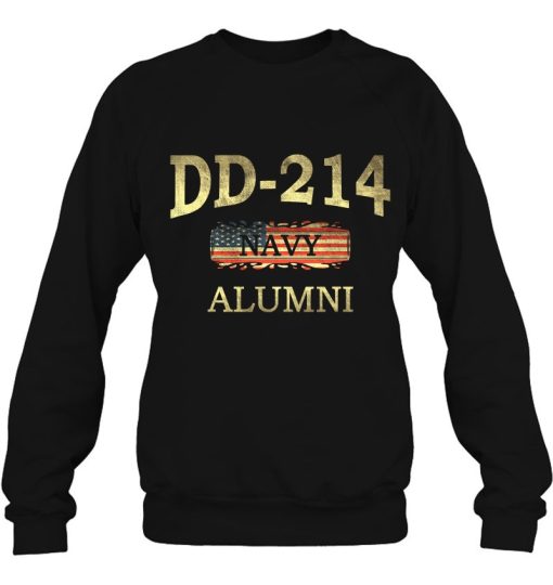 Dd-214 Navy Alumni Veteran Retired Military Gift Shirt
