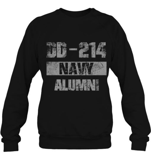 Dd-214 Navy Alumni Veteran Retired Military Gift Tee Shirt