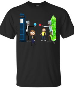 Doctor Who Meet Rick And Morty T-Shirt