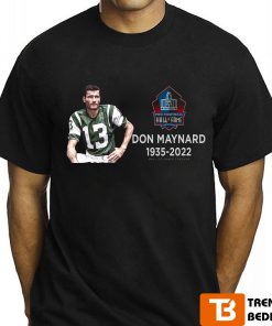 Don Maynard Hall Of Famer Forever Shirt