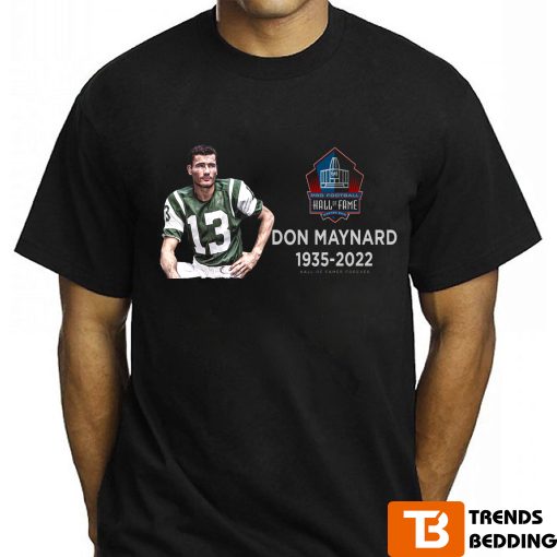 Don Maynard Hall Of Famer Forever Shirt